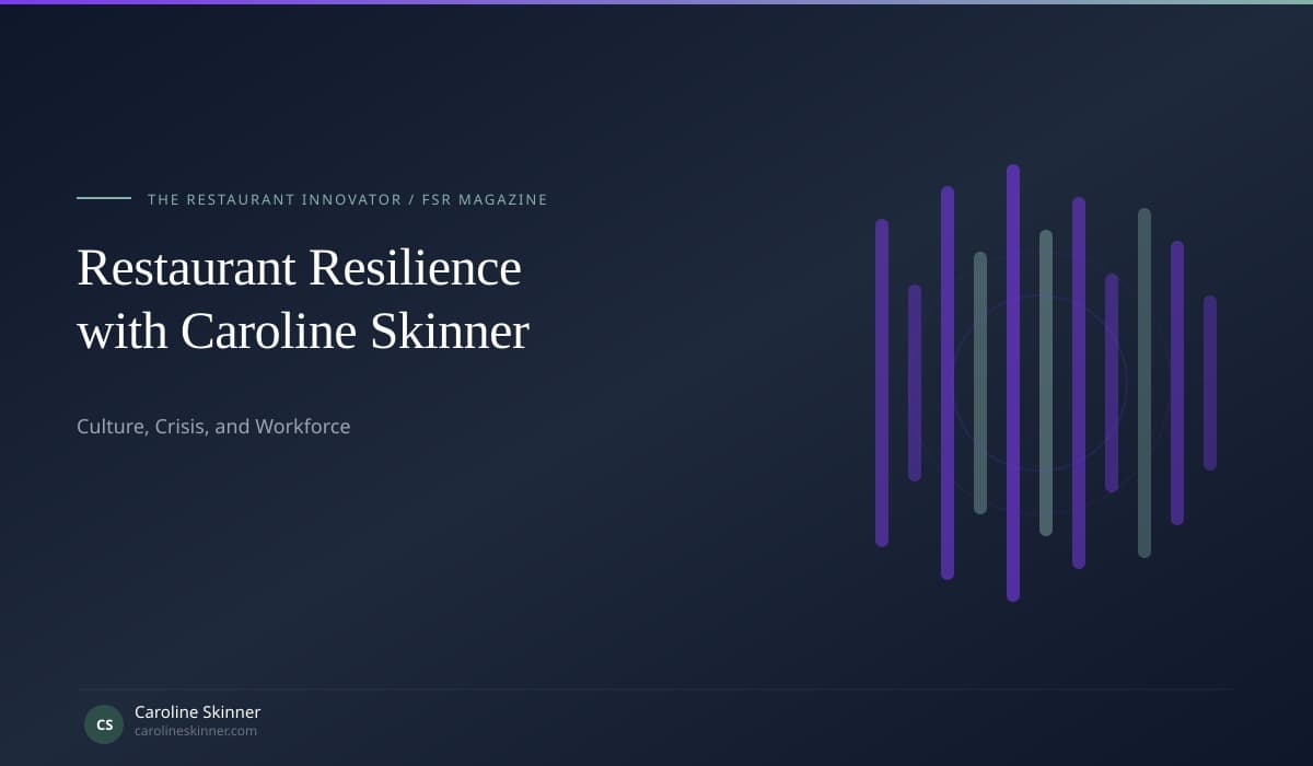 The Restaurant Innovator Podcast — Restaurant Resilience with Caroline Skinner